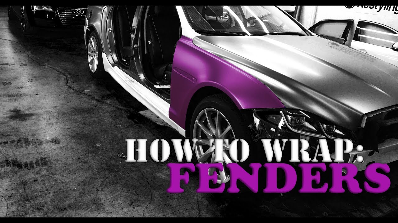HOW TO WRAP FENDERS ! EASY FOLLOW YouTube