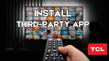 Hoe installeer ik een APK van een app van derden op een TCL Smart TV (beste methode)