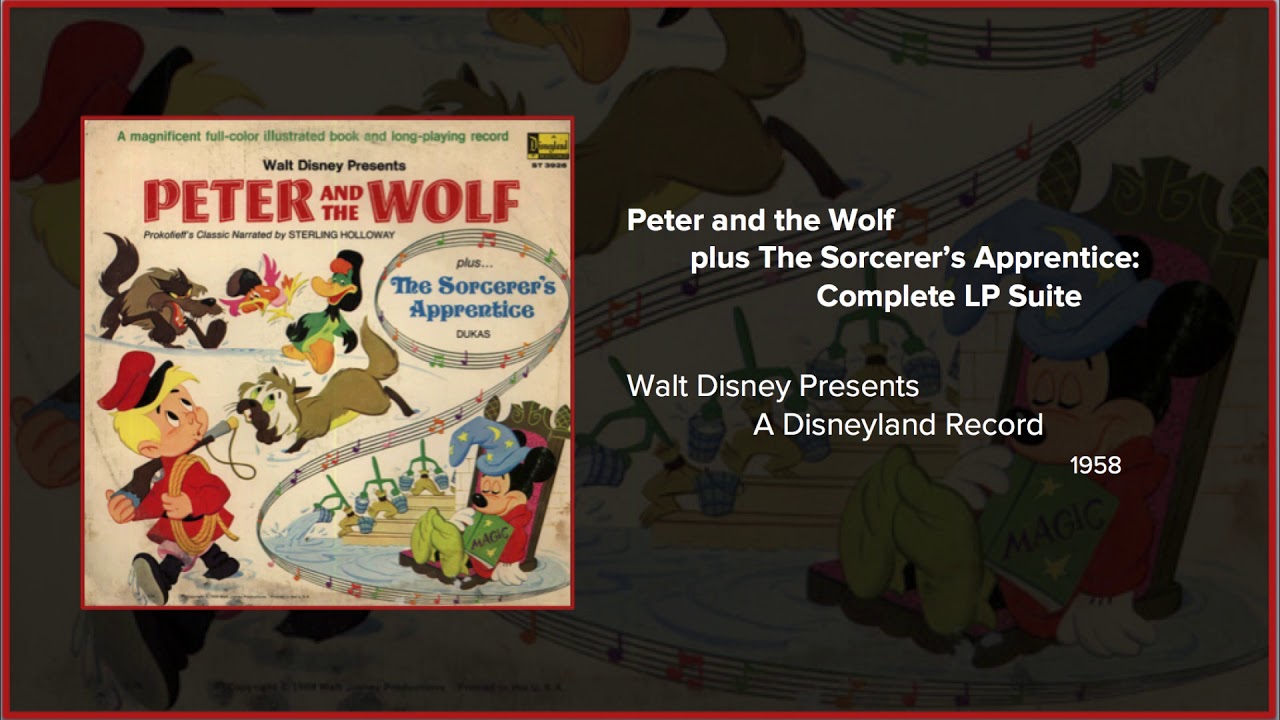 Peter and the Wolf/The Sorcerer's Apprentice by Disneyland Records Presented by Filmscore Fantastic