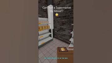 Can I Run a SuperMarket By Myself ? 🤣 #supermarketsimulator #supermarkettogether