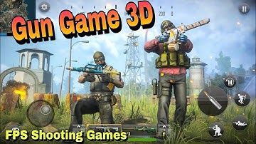 Gun Game 3D FPS Shooting Games - Gameplay Walkthrough Android #1