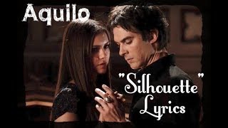 Aquillo -  Silhouette| Lyrics and TV series Clips