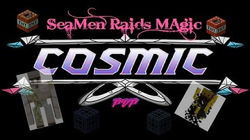 CosmicPvP (Forgotten Planet) SeaMen Raids Magic