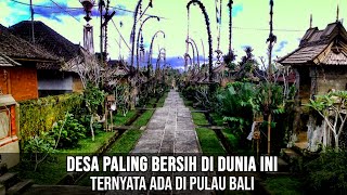 Panglipuran, Desa Paling Bersih di Dunia Ini Ada di Bali