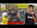 KITA MENEMUKIUAN LOKASI KIOUBURIAN SUSANTI?! UPlIN SEDUIH...