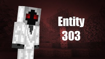 The Lore of Entity 303 | Minecraft Creepypasta