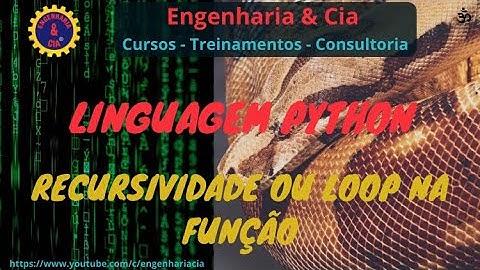 23 Python Recursividade ou Loop na Função | Linguagem de Programação Python