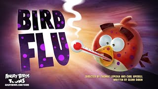 Angry Birds Toons Bird Flu - S1 Ep45