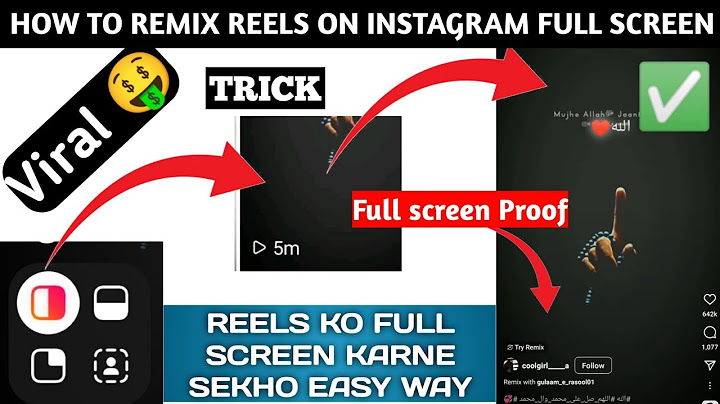 How to make videos full screen on instagram