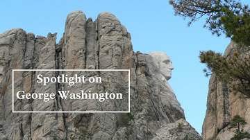 Spotlight on George Washington. Who are the faces on the mountain?
