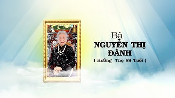 Lễ Tang Bà Nguyễn Thị Đành 89 Tuổi (ấp Tân An xã Tân Thới - Đồng Tháp)
