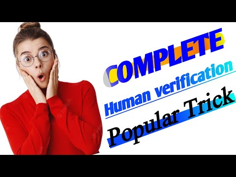 Learn how to SKIP human verification (working 2023) 