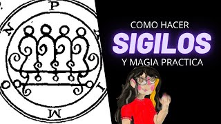 Como hacer sigilos y magia practica