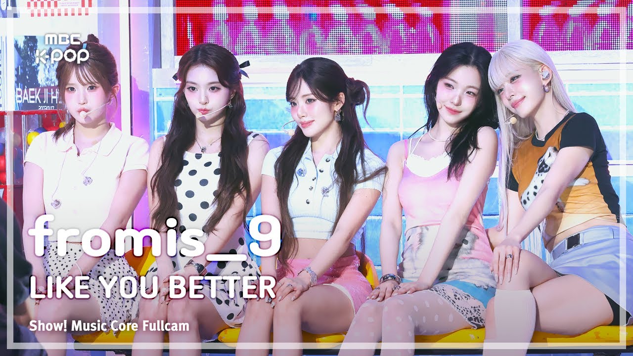 [#음중풀캠8K] fromis_9 (프로미스나인) – LIKE YOU BETTER FullCam | 쇼! 음악중심 | MBC250628