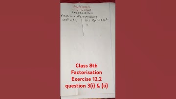 Class 8th Factorisation Exercise 12.2 question 3(i) & (ii) by Easy upay #neelclass16 👌
