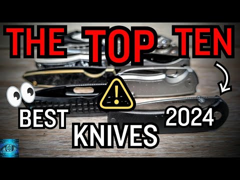 10 Of The BEST Knives For EDC In 2024 Under $300