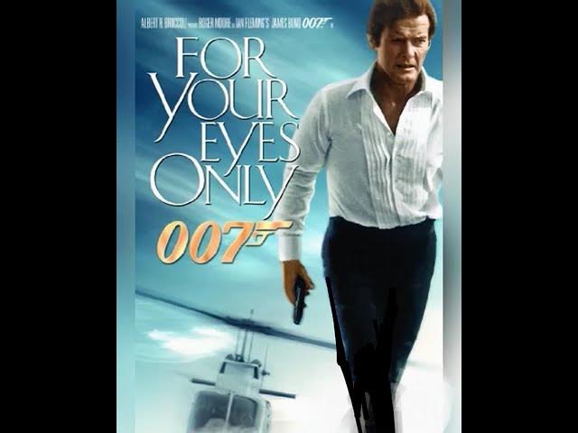 For Your Eyes Only 1981 - James Bond 007 Roger Moore (Sheena Easton) #soundtrack