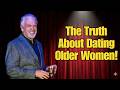 Ultimate Comedy Compilation: The Truth About Dating Older Women! | Stand-Up Comedy