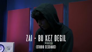 Zai - Bu Kez Değil (Studio Sessions) Resimi