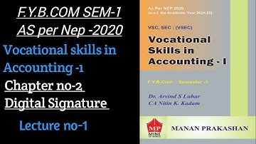 F.Y.B.COM SEM-1 Vocational Skills in Accounting-1| Chapter no-2| Lecture no-1| As per Nep-2020