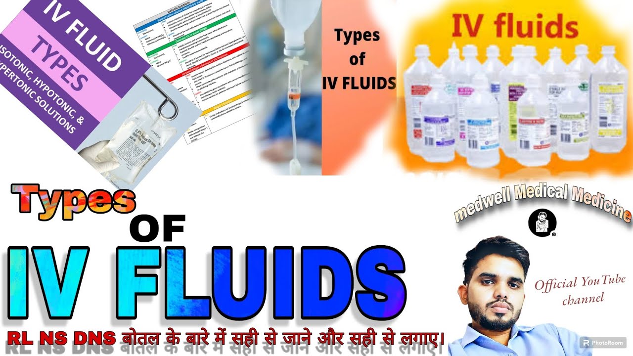 IV fluid types and uses in hindi type of IV fluid and when to use