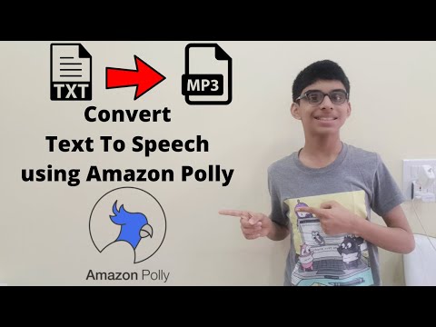 How to convert text to speech using Amazon Polly - Amazon Polly Tutorial - AWS Tutorial #3