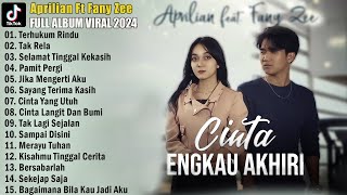 Aprilian Ft Fany zee ~ Anugerah Cinta ~ Lagu SLow Rock Full ALbum Terbaik 2024