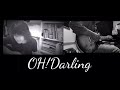 #ohdarling   #ビートルズ  #ビートルズコピーバンド#アコギ弾き語り #ギター弾き語り #ギター #バンド