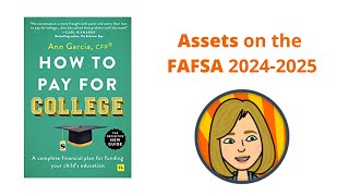 Assets on the FAFSA for 2024-2025