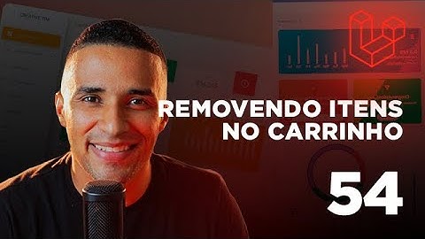 Curso de Laravel - #54 Removendo itens do carrinho