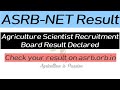 ASRB-NET result declared//ICAR//NET//AGRICULTURE