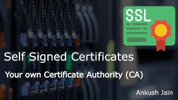 Self Signed Certificates: Create your own Certificate Authority (CA) for local HTTPS sites