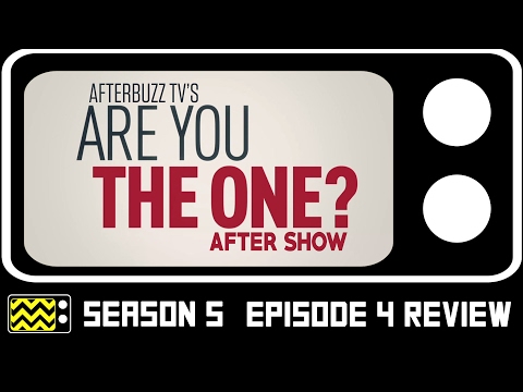 Are You The One Season 5 Episode 4 Review Special Guests