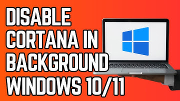 How to Disable Cortana from Running in the Background on Windows 10/11 (Regedit)