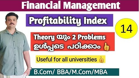 Profitability Index  Method PI method/ Problem/ Financial Management/Malayalam
