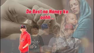 DA BEST ANG NANAY KO - MEMAK x JBLOOD x PJ x MIKEL x LiLDHAWGZ ( Official Lyrics Video )