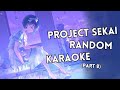 PROJECT SEKAI RANDOM KARAOKE