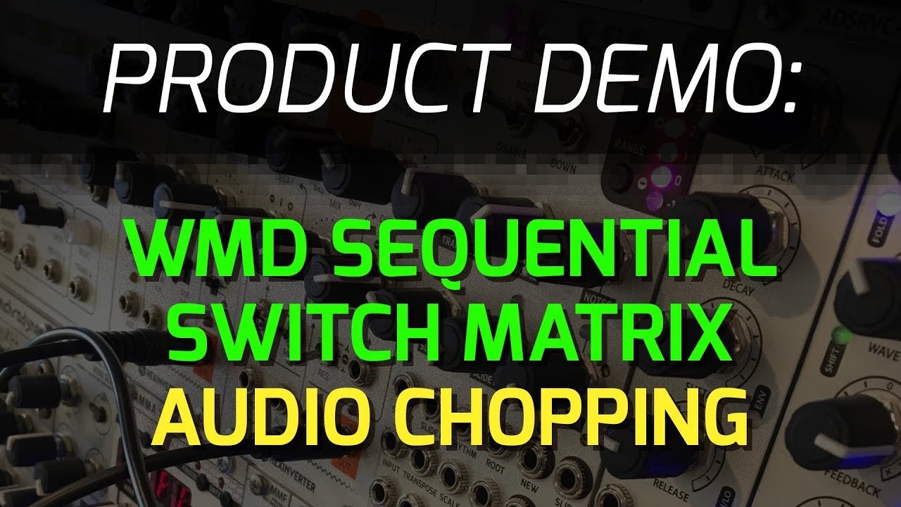 WMD Sequential Switch Matrix — Clockface Modular