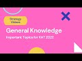 General knowledge topics for XAT 2022| How to streamline the GK preparation | Priyasha Das |XLRI JSR