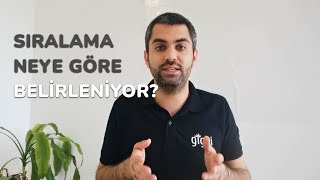 Sıralama neye göre belirleniyor? | gigbi Akademi