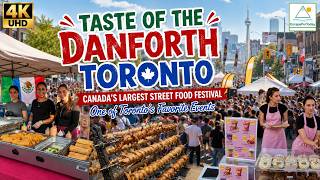 TASTE OF THE DANFORTH TORONTO | CANADA'S LARGEST ST FOOD FESTIVAL | ONE OF TORONTO'S FAVORITE EVENTS