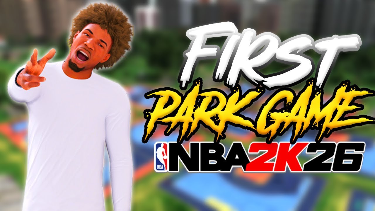 PLAYING MY FIRST PARK GAME IN NBA 2K26! - YouTube