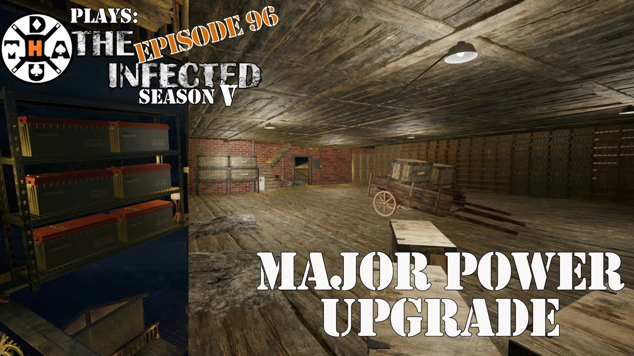 Upgraded Lights & Massive Battery Storage Upgrade! The Infected ...