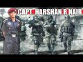 Capt harshan r nair 2 para sf the true story of indias greatest commando