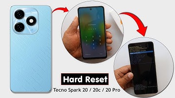Hard Reset Tecno Spark 20 / 20C / 20 Pro Remove Screen Lock Pattern, Pin, Password Without PC
