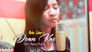 Vicka Leker'z - Doan Kae (Official Music Video) | Lagu Lamaholot Sedih
