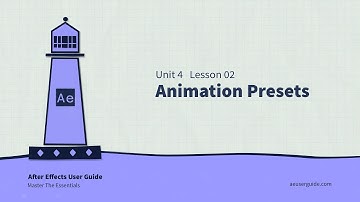 U4L2 How To Use Animation Presets in After Effects