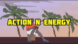 John Frog- Action “n” Energy (visualize Video )