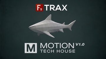 F9 TRAX Motion V1 Tech House Introduction.