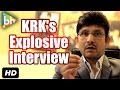 KRK's Full Interview | Shah Rukh Khan | Aamir Khan | Salman Khan | Sunny Leone | Rapid Fire